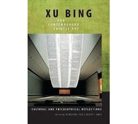 Xu Bing And Contemporary Chinese Art