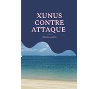 XUNUS CONTRE ATTAQUE