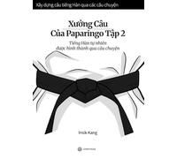 Xưởng Câu Của Paparingo Tập 2: Tiếng Hàn tự nhiên được hình thành qua câu chuyện