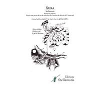 Xura - Roman et poèmes d’après une partie de jeu de rôle dans les Contrées du Rêve de H.P. Lovecraft