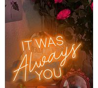 Xusdamyj Panneau néon avec inscription « It was Always You » - Alimentation USB - 5 V - Décoration murale - Cadeau de fiançailles