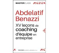 Abdelatif Benazzi – XV leçons de coaching d'équipe en entreprise