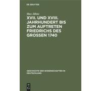 Xvii. Und Xviii. Jahrhundert Bis Zum Auftreten Friedrichs Des Großen 1740
