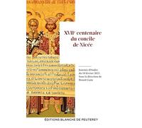 XVIIe centenaire du concile de Nicée