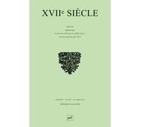 XVIIe siècle 2015, n° 267 La Rochefoucauld: routes diverses - Collectif - Puf - broché - Revue