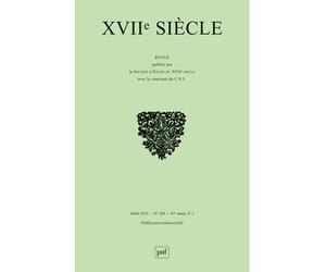XVIIe siècle 2015, n° 268 Connaître l'Orient en Europe au XVIIe siècle - Collectif - Puf - broché - Revue