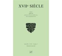 XVIIe Siècle 2019, n° 282 Le siècle des ghettos : la marginalisation sociale et spatiale des juifs en Italie au XVIIe siècle - Collectif - Puf - broché - Revue