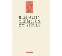 XXᵉ siècle - Benjamin Crémieux - Gallimard - broché - Essai