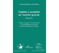 Xxième Congrès Européen De Droit Rural - 2, Viabilité Et Modalités De L'activité Agricole