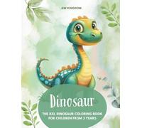 XXL dinosaur coloring book for children ages 3 and up / dino coloring book: 80 beautiful dinosaur coloring pages: promote creative painting, fine motor skills and concentration in a playful way