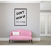 XXL Don't grow up it's a trap mur Decal Vivant Chambre Accueil Moderne Autocollants Décoration Décor Élégant Autocollant Décalcomanies