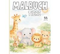 XXL Malbuch Tiere: Ein einfaches Malbuch für Kleinkinder mit Tieren aus aller Welt / ab 2 Jahren / 55 Tiermotive / XXL