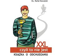 XXL, qui n'est pas un livre sur la perte de poids
