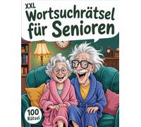XXL Wortsuchrätsel für Senioren: Extra große Buchstaben im Großdruck - Entspanntes Gedächtnistraining für ältere Menschen