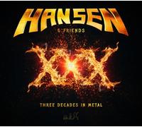 XXX-Three Decades In Metal [Special Edition] by Hansen & Friends [Audio CD] NEUF