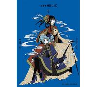 Clamp – xxxHolic T07 – Nouvelle édition – Broché – Pika Édition