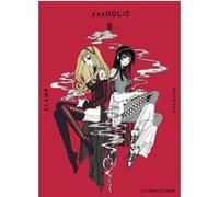 Clamp – xxxHolic – Tome 8 – Nouvelle édition – Broché – Pika Édition