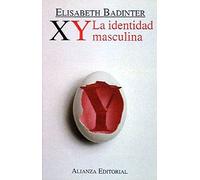XY la identidad masculina / XY The Male Identity