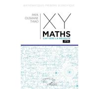 XY-Maths Cap vers la réussite 1re S