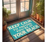 XYBH Accessoires de garage pour homme avec inscription « Keep Calm To Pretend You'Re At Your Beach ». Paillasson décoratif pour porche, salle de jeux (40 x 60 cm)
