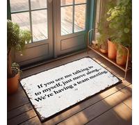 XYBH Grand paillasson d'automne avec inscription « If You See Me Talking To Myself, Just Move Along We'Re Having A Team Meeting » Tapis d'extérieur pour porte d'entrée (40 x 60 cm)