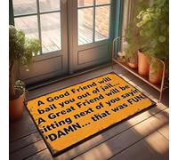 XYBH Home Decor Men A Good Friend Will Bail You Out Of Jail. Paillasson Décorations de campagne pour la maison de garçons Décoration de chambre de garçon (65 x 90 cm)