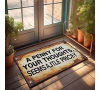 XYBH Home Sweet Paillasson d'appartement « A Penny For Your Thoughts Seems A Little Pricey » - Tapis cool pour garçons pour la cuisine (65 x 90 cm)