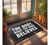XYBH Home Sweet Paillasson d'appartement The Body What The Mind Believes Paillasson Cool Stuff pour garçons Tapis pour la cuisine (40 x 60 cm)