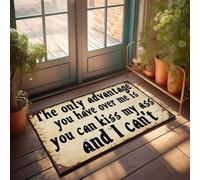 XYBH Home Sweet Paillasson d'appartement « The Only Advantage You Have Over Me Is You Can Kiss My Ass And I Can'T » Paillasson Cool Stuff pour garçons Tapis pour la cuisine (50 x 80 cm)