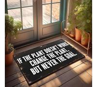 XYBH Man Cave Decorations If The Plant Doesn'T Work Change The Plant, But Never The Goal. Paillasson pour dortoir Accessoires amusants (40 x 60 cm)