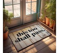 XYBH Paillasson amusant avec inscription « This Too Shall Pass » - 65 x 90 cm