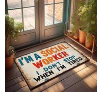 XYBH Paillasson de printemps pour entrée extérieure « I'm A Social Worker. I Don'T Stop When I'm tired ». Paillasson d'été pour l'extérieur et l'extérieur pour votre chambre (65 x 90 cm)