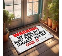 XYBH Paillasson d'extérieur avec inscription « Warning My Sense May Hurt Your Feelings Suggest You Get Over It... » Paillasson d'intérieur pour porte d'entrée (40 x 60 cm)