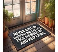 XYBH Paillasson Home Alone Never Give Up. Everyone Has Bad Days. Pick Yourself Up And Keep Going. Paillasson d'extérieur pour automne, décoration de maison de lac (65 x 90 cm)