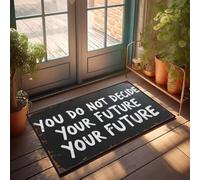 XYBH Paillasson « Home Alone » « You Do Not Decide Your Future Your Future Your Future Your Future » - Paillasson d'extérieur pour l'automne - Décoration de maison (65 x 90 cm)
