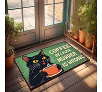 XYBH Paillasson intérieur pour porte d'entrée Motif chat noir sirotant du café : « Because Murder Is Wrong. » Paillasson d'intérieur pour décoration d'intérieur (50 x 80 cm)