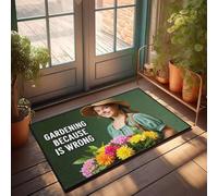 XYBH Tapis de porte d'automne pour entrée extérieure jardinage parce que vous avez tort. Paillasson d'extérieur pour porte d'entrée seul (40 x 60 cm)