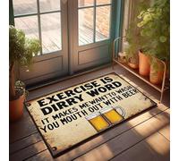 XYBH Tapis d'entrée d'intérieur pour la maison « Exercise Is Dirty Word ». Makes Me Want To Wash Your Mouth Out With Beer Paillasson Accessoires de bar Décoration de balcon (50 x 80 cm)