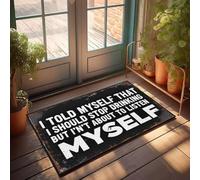 XYBH Tapis d'extérieur d'automne pour porte d'entrée « I Told Myself To Stop Drinking, But Not Listening. Paillasson amusant » (40 x 60 cm)
