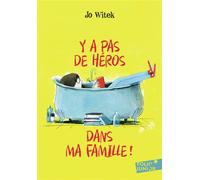 Y a pas de héros dans ma famille – Gallimard