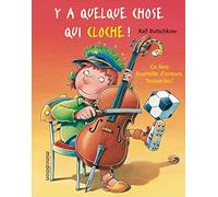 Y a quelque chose qui cloche mini