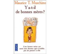 Y a-t-il de bonnes mères ?