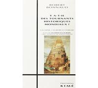 Y A-T-Il Des Tournants Historiques Mondiaux ? - La Chine, L'europe Et Ferrari, 1867, Extraits