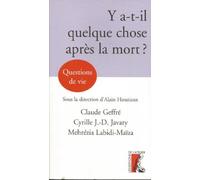 Y-a-t-il quelque chose après la mort ?