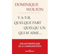 Y a-t-il quelque part quelqu'un qui m'aime... – De l'incommunication – Teddy Hermann