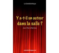 Y a-t-il un auteur dans la salle ?