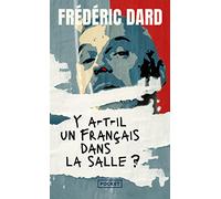 Y a- t-il un Français dans la salle ?