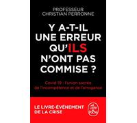 Y a-t-il une erreur qu'ils n'ont pas commise ?
