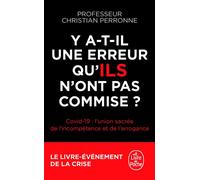Y a-t-il une erreur qu'ils n'ont pas commise ? - Christian Perronne - Lgf - Poche - Essai