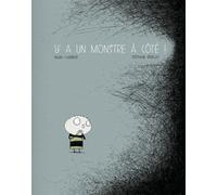 Y A Un Monstre À Côté